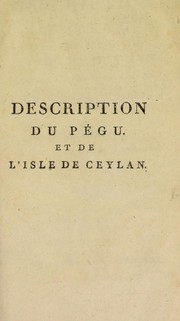 Cover of: Description du P©♭gu et de l'isle de C©♭ylan ...