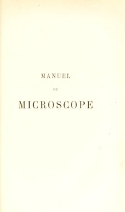 Cover of: Manuel du microscope dans ses applications au diagnostic et ©  la clinique