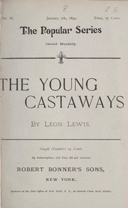 Cover of: The young castaways by Leon Lewis