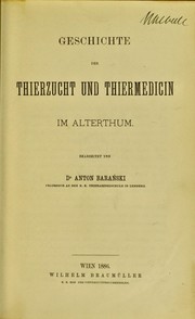 Geschichte der Thierzucht und Thiermedicin im Alterthum by A. Baranski