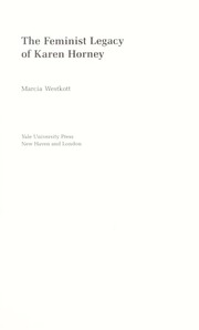 Cover of: The feminist legacy of Karen Horney by Marcia Westkott