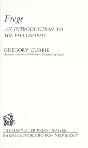 Cover of: Frege, an introduction to his philosophy