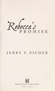 Cover of: Rebecca's promise by Jerry S. Eicher