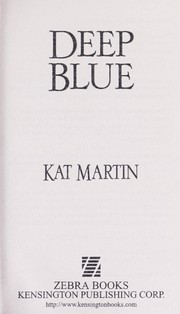 Cover of: Deep blue by Kat Martin