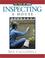Cover of: Inspecting a House (For Pros by Pros)