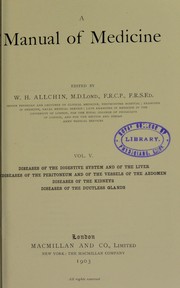 Cover of: A manual of medicine by William Henry Allchin, William Henry Allchin