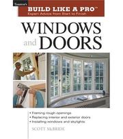 Cover of: Windows and Doors (Build Like A Pro) by Scott Mcbride