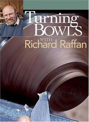 Cover of: Turning Bowls with Richard Raffan