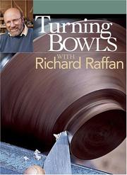 Cover of: Turning Bowls with Richard Raffan by Richard Raffan