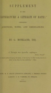 Cover of: Supplement to the "Literature and literati of Bath" by G. Monkland, G. Monkland