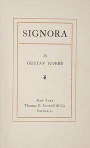 Cover of: Signora by Gustav Kobbé