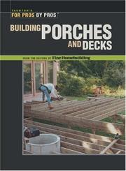 Cover of: Building Porches and Decks (For Pros by Pros)