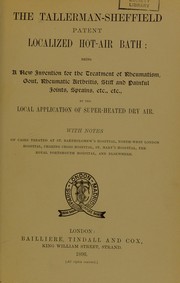 The Tallerman-Sheffield patent localized hot-air bath by Alfred  (Contributor) Willett