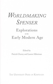 Cover of: Worldmaking Spenser : explorations in the early Modern Age