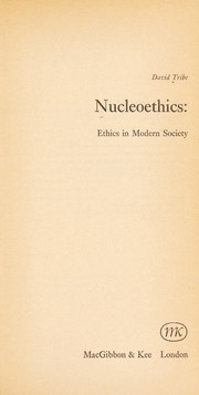 Cover of: Nucleoethics: ethics in modern society