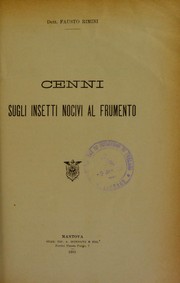 Cover of: Cenni sugli insetti nocivi al frumento