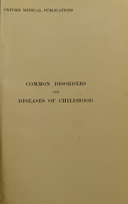 Cover of: Common disorders and diseases of childhood