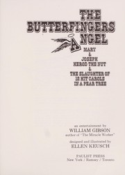 Cover of The butterfingers angel, Mary & Joseph, Herod the nut & the slaughter of 12 hit carols in a pear tree