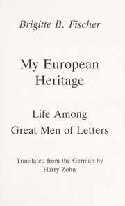 Cover of: My European heritage : life among great men of letters