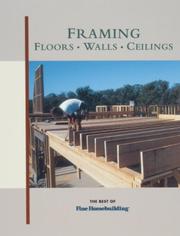 Cover of: Framing Floors, Walls and Ceilings (For Pros by Pros)