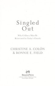 Cover of: Singled out: why celibacy must be reinvented in today's church