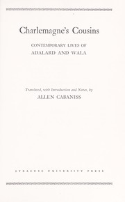 Cover of: Charlemagne's cousins: contemporary lives of Adalard and Wala.