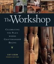 Cover of: The Workshop: Celebrating the Place Where Craftsmanship Begins