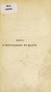 Cover of: Pr©♭cis d'histologie humaine: d'apr©·s les travaux de l'Ecole fran©ʹaise