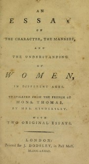 Cover of: An essay on the character, the manners, and the understanding of women ...