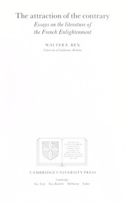 Cover of: The attraction of the contrary by Walter E. Rex