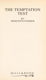 Cover of: The Temptation Test by Meredith Webber, Meredith Webber