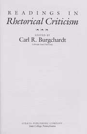 Readings in rhetorical criticism by Carl R. Burgchardt