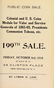 Public auction sale of coins and medals, properties of miss Albertine Richardson, Mr. Chas D. Perry and others ... by Lyman Haynes Low