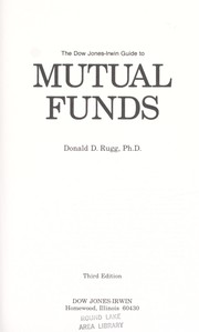Cover of: The Dow Jones-Irwin guide to mutual funds by Donald D. Rugg