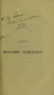 Cover of: Le©ʹons sur les myopathies syphilitiques