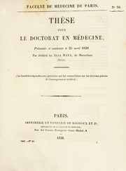 Cover of: Th©·se pour le doctorat en m©♭decine: pr©♭sent©♭e et soutenue le 25 avril 1838