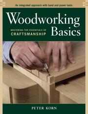 Cover of: Woodworking Basics by Peter Korn