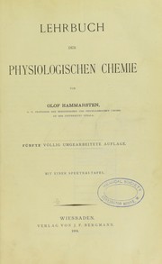 Lehrbuch der physiologischen Chemie by Hammarsten, Olof