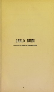 Cover of: Carlo Ruini: curiosit©  storiche e bibliografiche intorno alla scoperta della circolazione del sangue