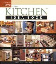 Cover of: New Kitchen Idea Book (Idea Books) by Joanne Bouknight, Joanne Kellar Bouknight