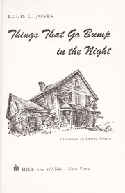 Cover of: Things that go bump in the night.