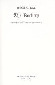 Cover of: The rookery : a novel of the Victorian underworld by 