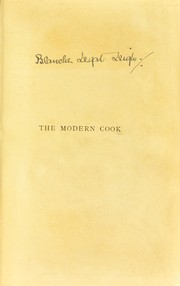 Cover of: The modern cook by Charles Elmé Francatelli