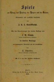 Cover of: Spiele zur Uebung und Erholung des K©œrpers und des Geistes