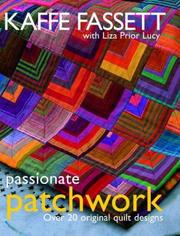 Cover of: Passionate Patchwork by Kaffe Fassett