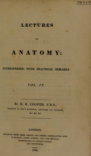 Cover of: Lectures on anatomy. Interspersed with practical remarks