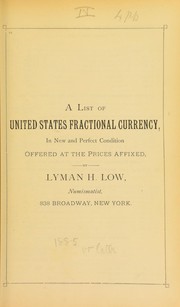 Cover of: A list of United States fractional currency in new and perfect condition ... [Fixed Price List]