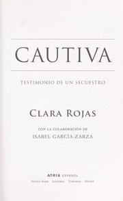 Cover of: Cautiva by Clara Rojas