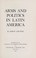 Cover of: Arms and politics in Latin America.