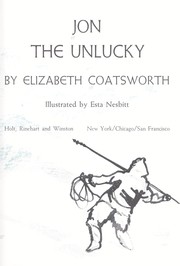 Cover of: Jon the unlucky by Elizabeth Jane Coatsworth